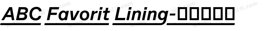 ABC Favorit Lining字体转换